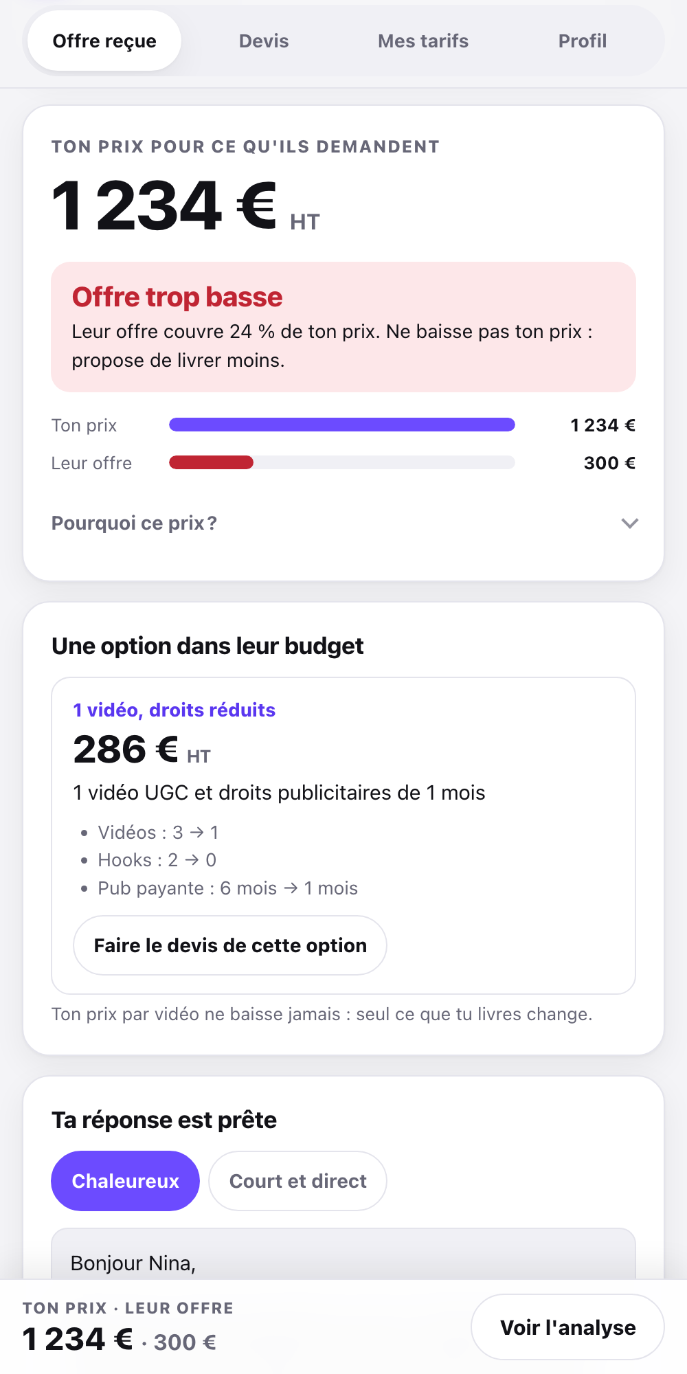 Capture de l'écran « Offre reçue » sur téléphone : ton prix pour ce que la marque demande, le verdict, la comparaison entre ton prix et leur offre, puis une option qui tient dans leur budget.